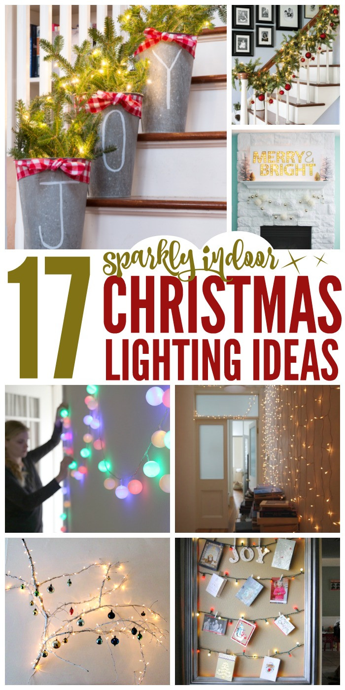 Christmas Indoor Light
 17 Sparkling Indoor Christmas Lighting Ideas