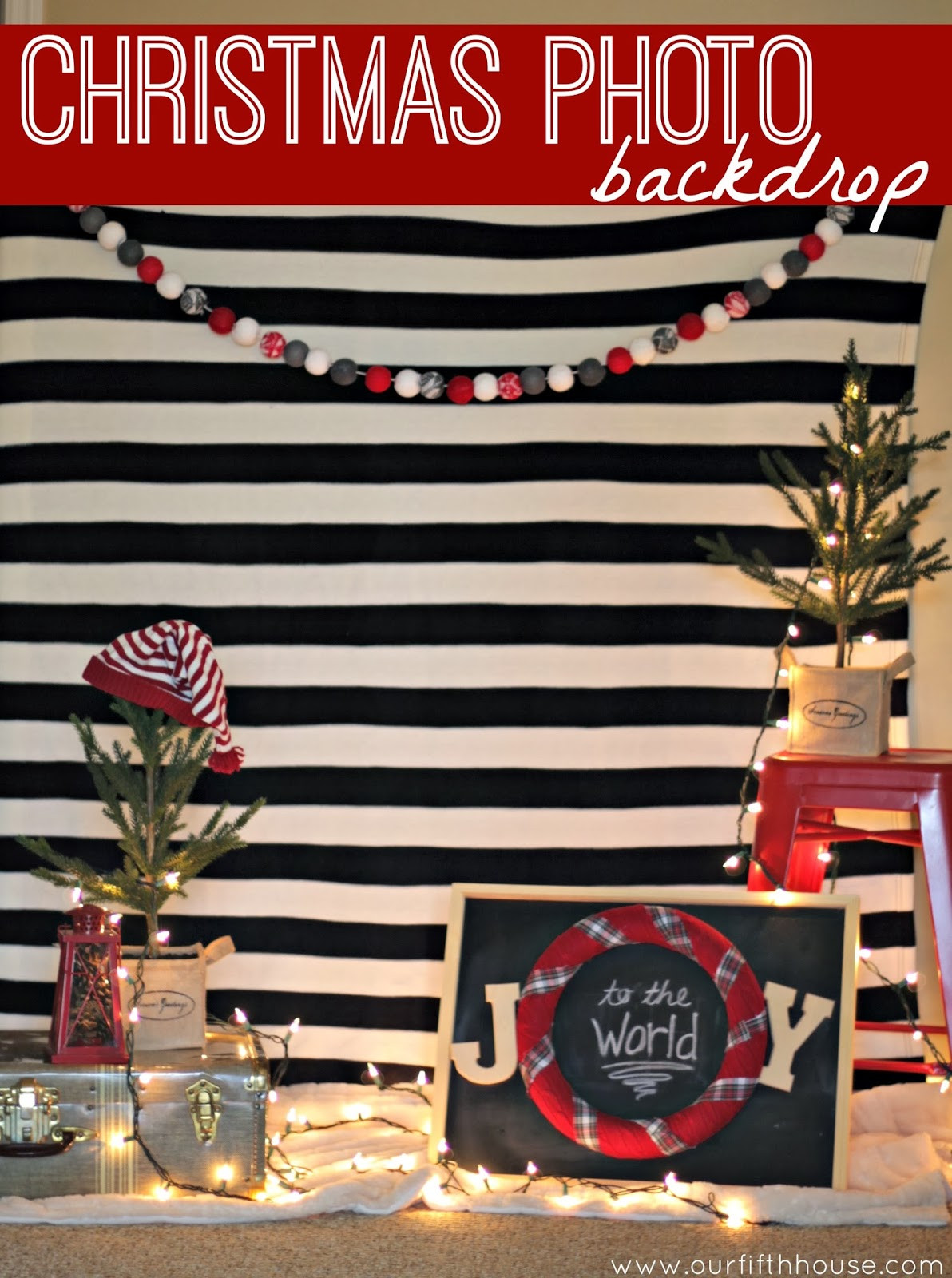 Christmas Party Photo Booth Ideas
 easy christmas photo backdrop Our Fifth House