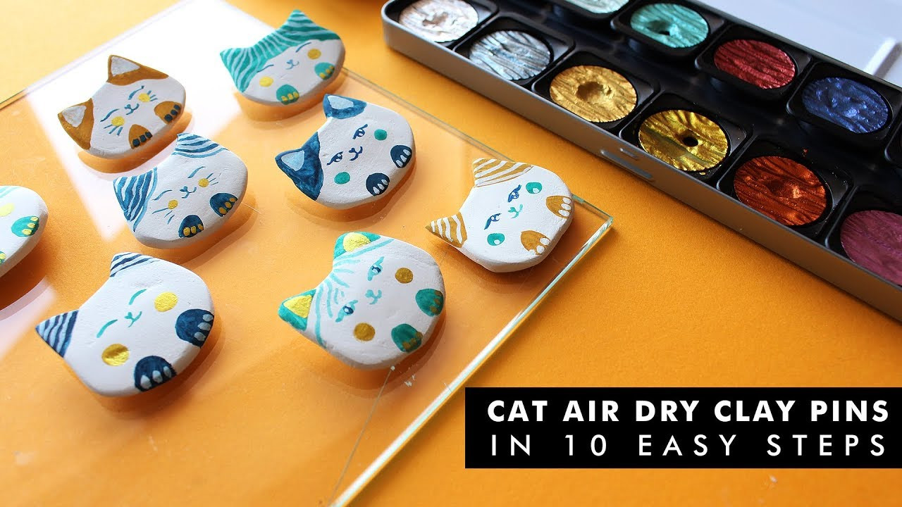 Clay Pins
 HOW TO MAKE CAT AIR DRY CLAY PINS IN 10 EASY STEPS