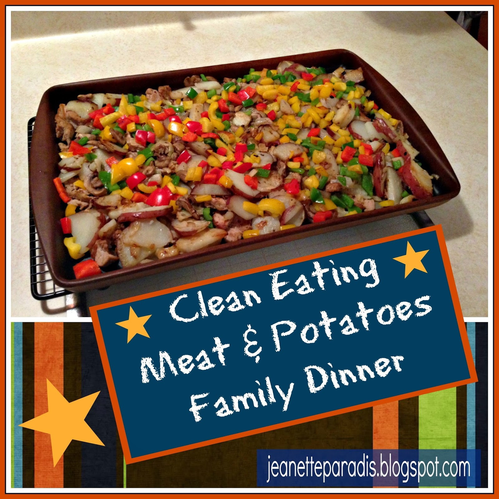 Clean Eating Meats
 Kitchen Window Clean Eating Meat and Potatoes