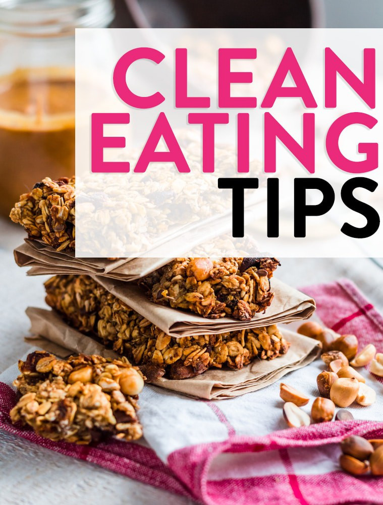 Clean Eating Tips
 Clean Eating Tips For a Healthy Lifestyle