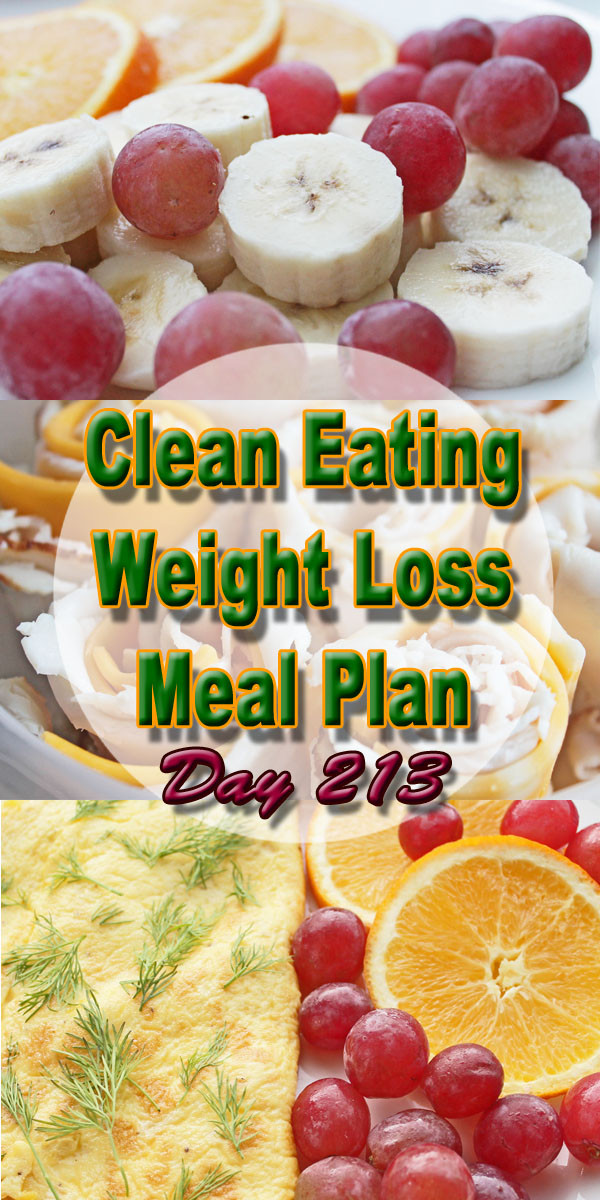Clean Eating Weight Loss Plan
 Clean Eating Weight Loss Meal Plan 213