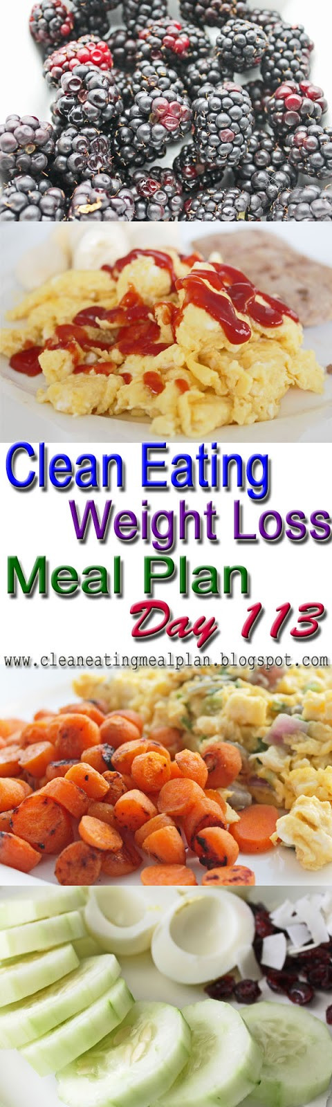 Clean Eating Weight Loss Plan
 Clean Eating Weight Loss Meal Plan 113