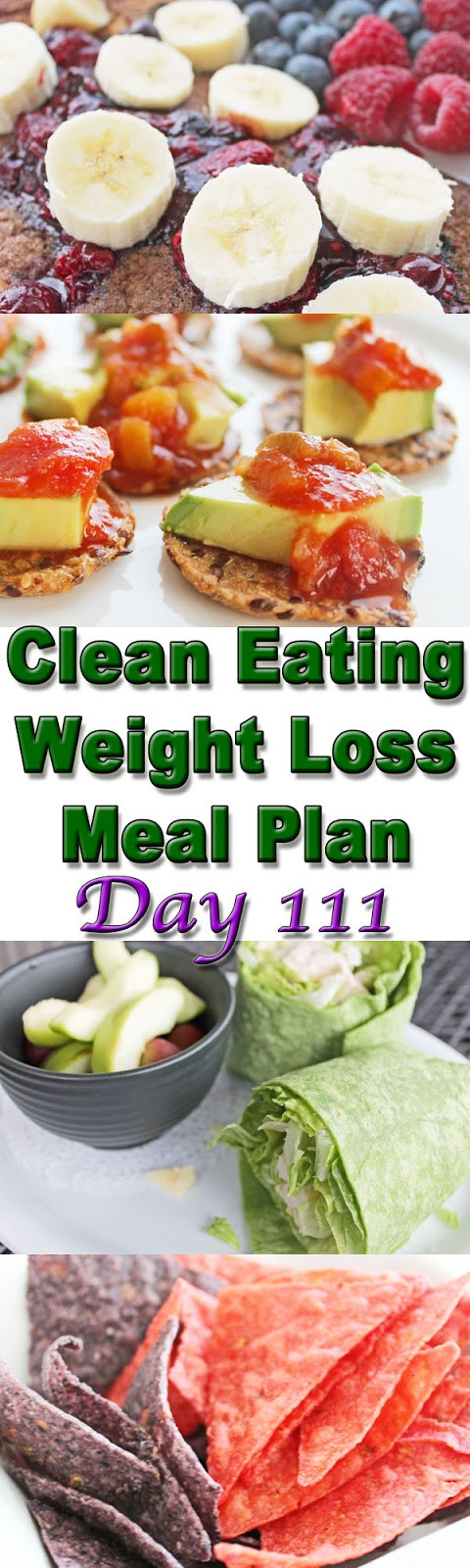 Clean Eating Weight Loss Plan
 Clean Eating Weight Loss Meal Plan 111
