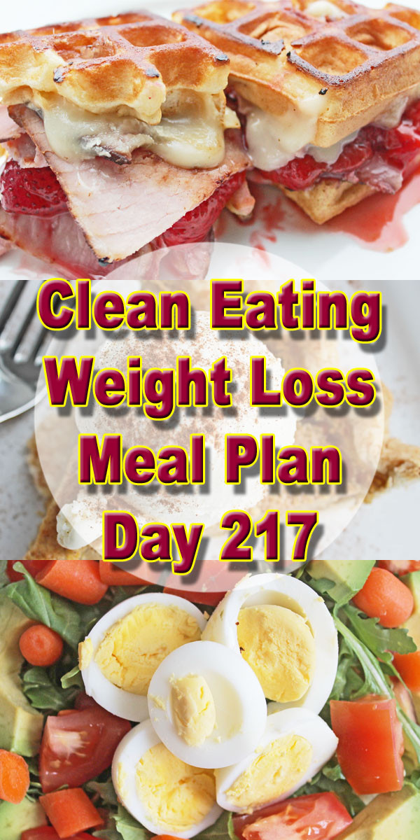 Clean Eating Weight Loss Plan
 Clean Eating Weight Loss Meal Plan 217