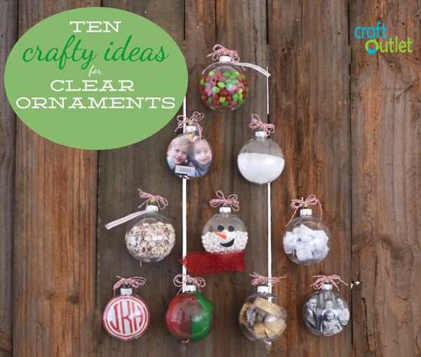 Clear Christmas Ornaments Craft Ideas
 10 Crafty Ideas for Clear Ornaments – Craft Outlet