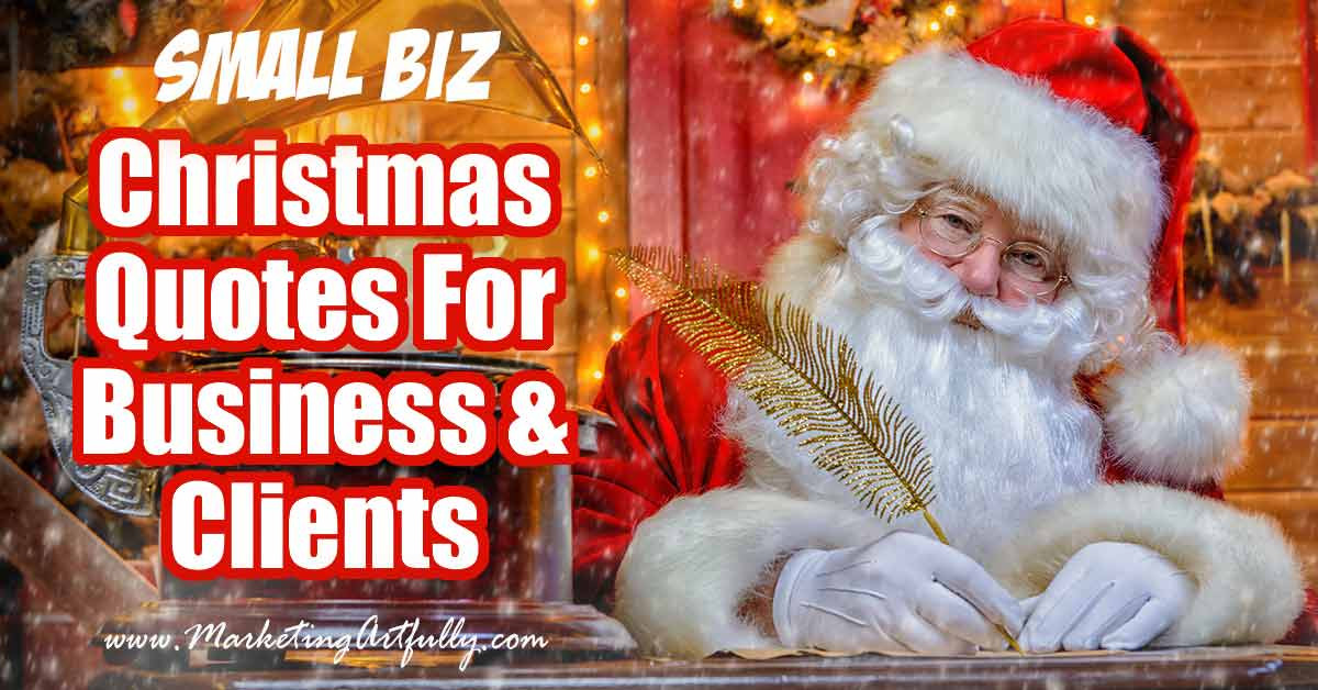 Clever Christmas Quotes
 Christmas Quotes For Business and Clients