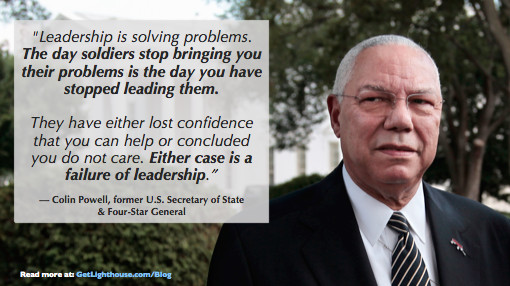 Colin Powell Quote Leadership
 Too Personal What to do when your e on es too