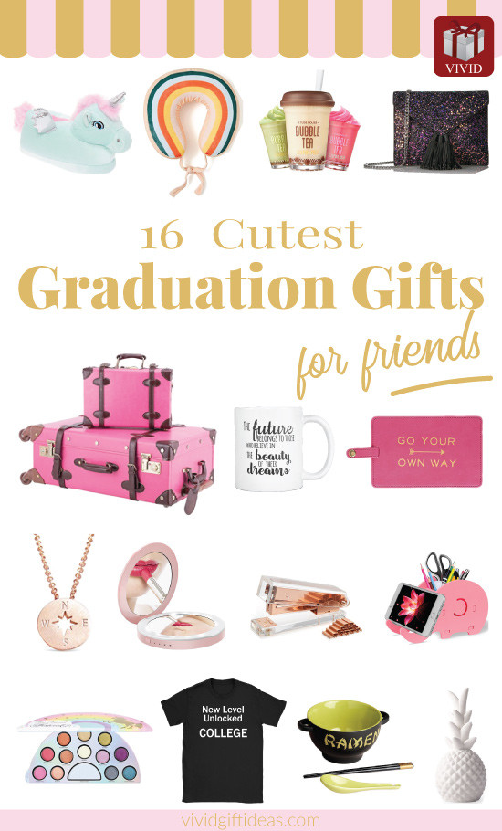College Graduation Gift Ideas For Friends
 16 High School Graduation Gifts for Friends [Updated 2018]