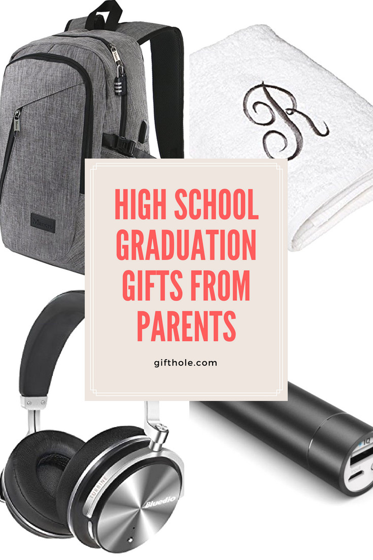 College Graduation Gift Ideas From Parents
 High School Graduation Gifts From Parents