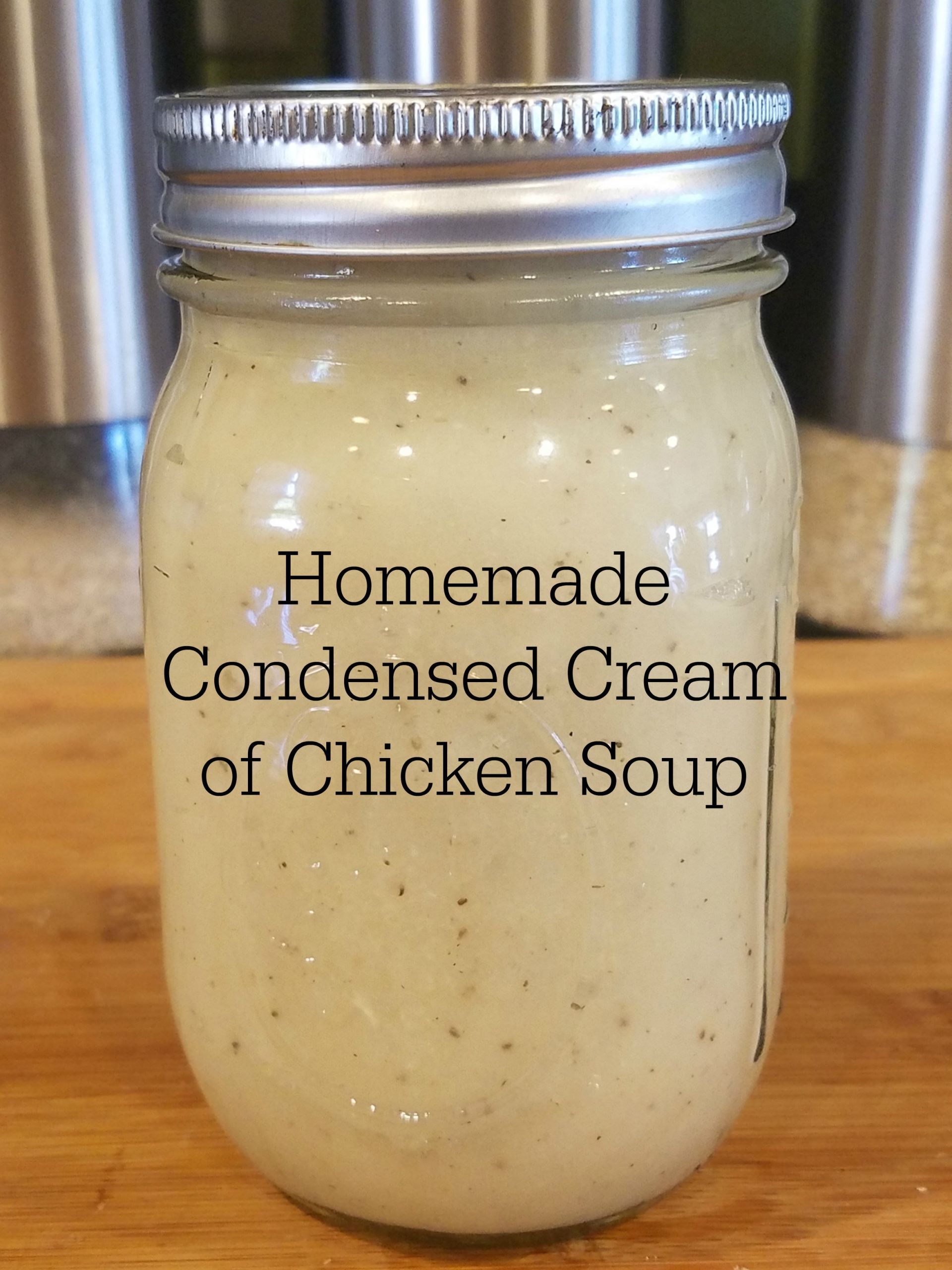 Condensed Cream Of Chicken Soup
 Homemade Condensed Cream of Chicken Soup