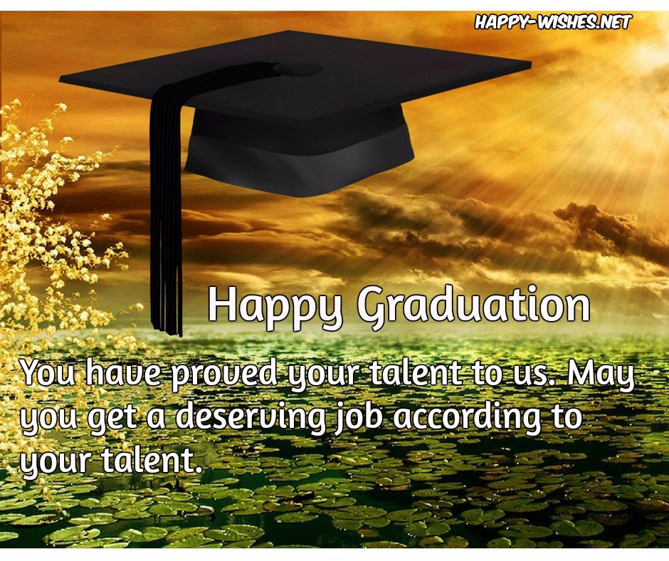 Congratulations Graduation Quote
 Happy Graduation wishes Quotes and images