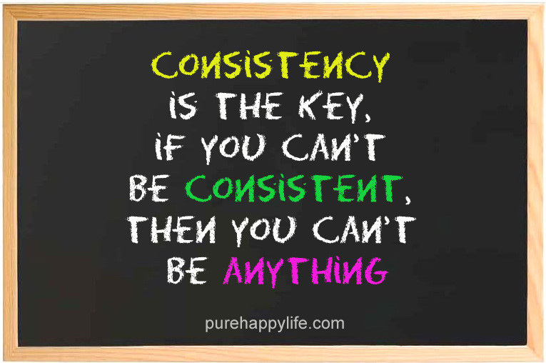 Consistency In Relationships Quotes
 Quotes Consistency In Relationships QuotesGram