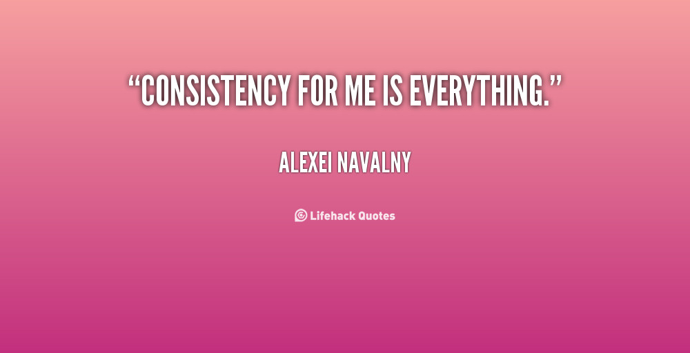 Consistency In Relationships Quotes
 Quotes Consistency In Relationships QuotesGram