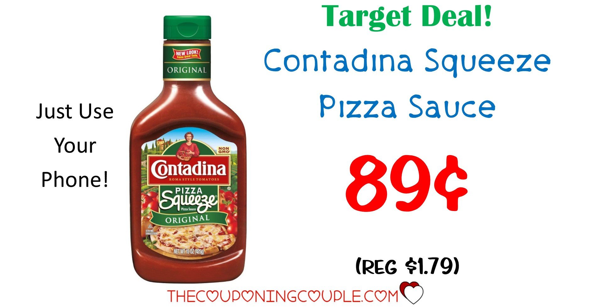 Contadina Pizza Sauce
 Quick Deal on Contadina Pizza Sauce Tar ly $0 89