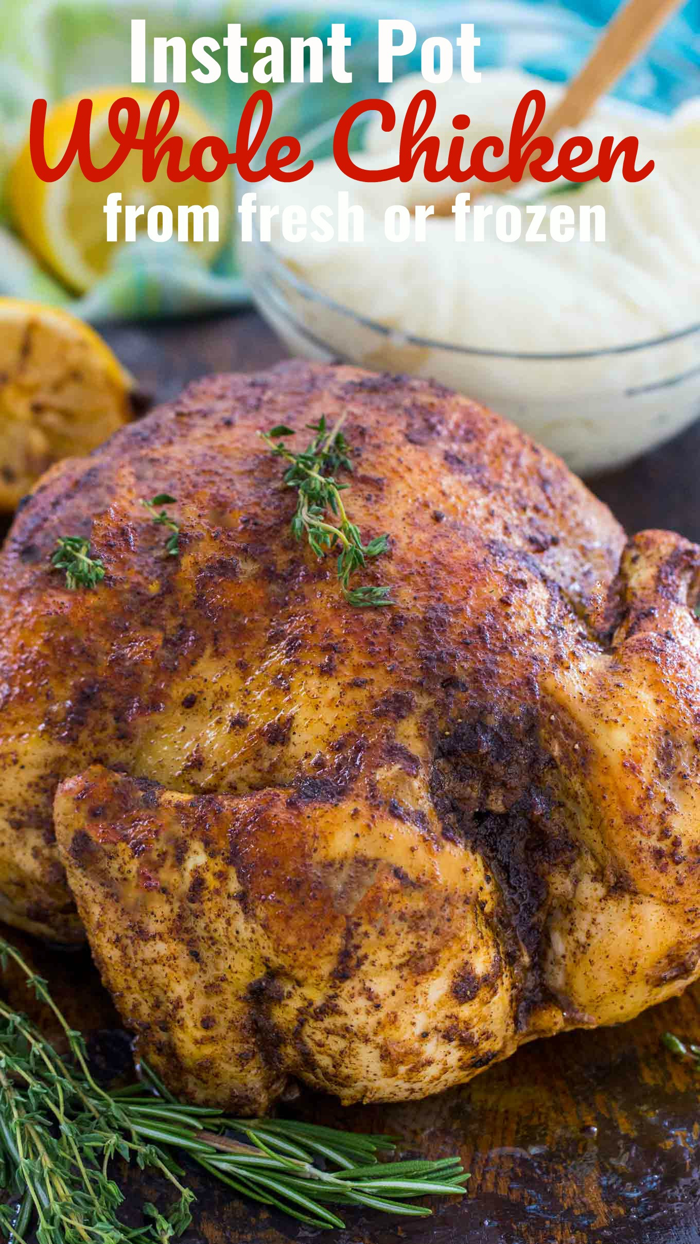 Cooking A Whole Chicken In The Instant Pot
 Instant Pot Whole Chicken Recipe Fresh or Frozen Video
