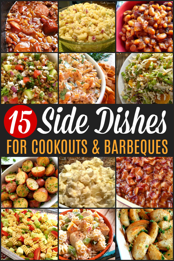 Cookout Party Food Ideas
 South Your Mouth 15 Side Dishes PERFECT for Your Summer