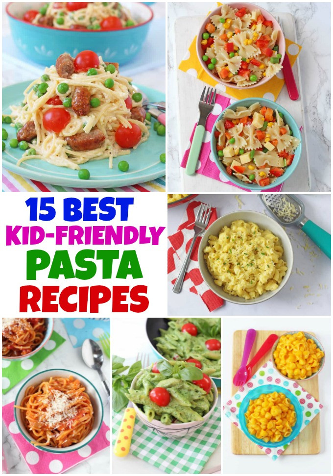Cool Recipes For Kids
 15 of The Best Kid Friendly Pasta Recipes My Fussy Eater