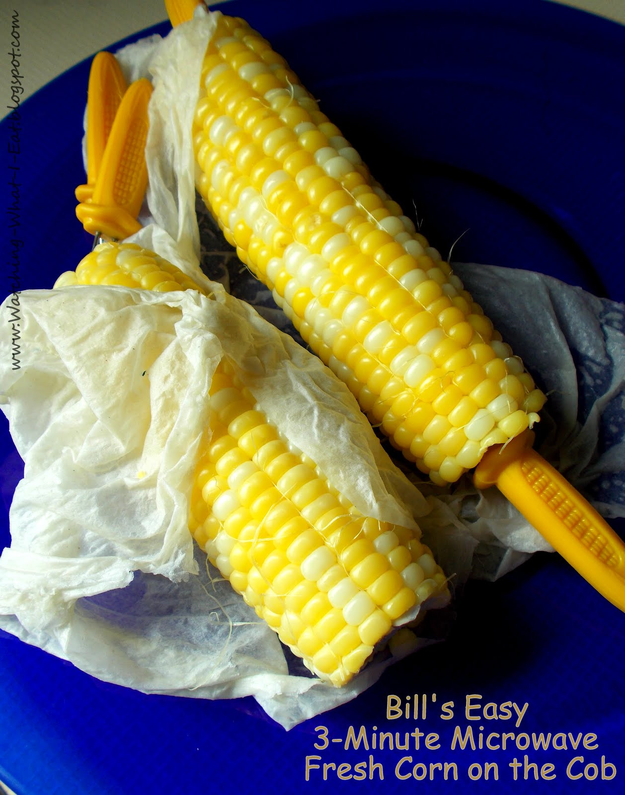 Corn On Cob In Microwave
 Watching What I Eat Bill s Easy 3 Minute Microwave Fresh