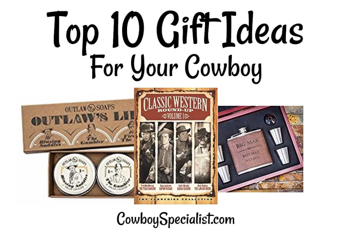 Cowboys Gift Ideas
 Top 10 Gift Ideas For Your Cowboy — Cowboy Specialist