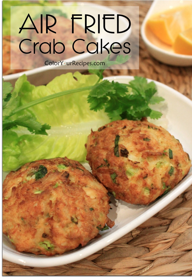 Crab Cakes In Air Fryer
 Healthy Version of Crab Cake with Air Fryer • Color Your