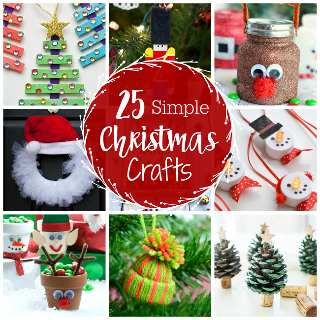 Craft To Make For Christmas
 25 Cute and Simple Christmas Crafts for Everyone Crazy