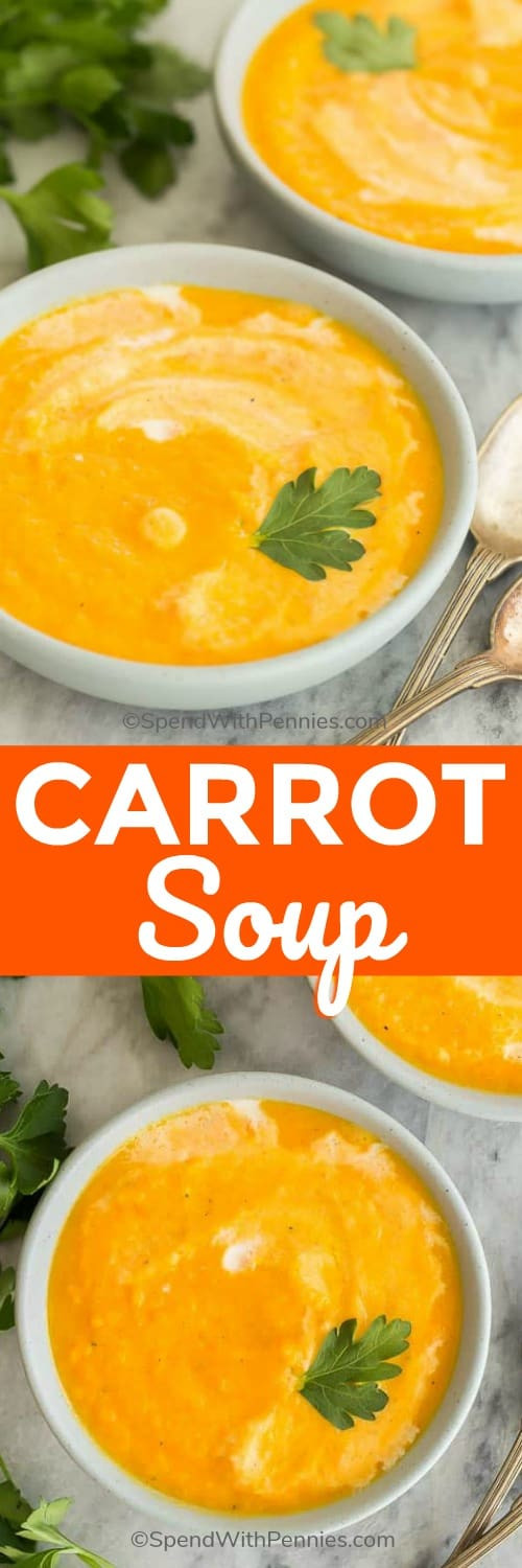 Cream Of Carrot Soup
 Creamy Carrot Soup Recipe 30 Min Meal  Spend With Pennies
