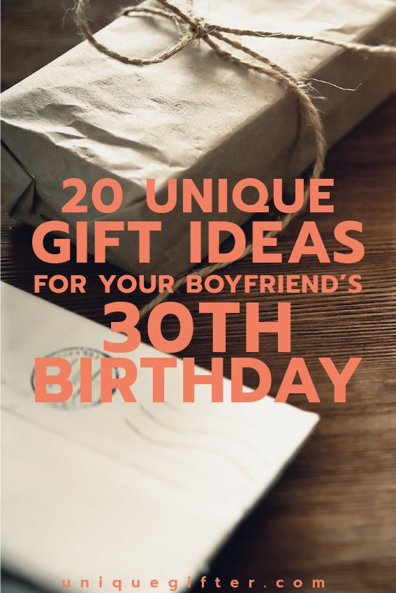 Creative 30Th Birthday Gift Ideas For Him
 20 Gift Ideas for Your Boyfriend s 30th Birthday