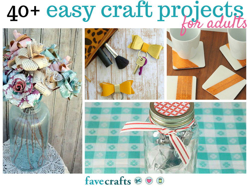 Creative Craft Ideas For Adults
 44 Easy Craft Projects For Adults