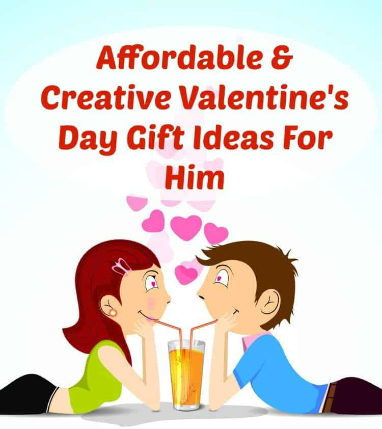 Creative Valentine Day Gift Ideas For Him
 Affordable & Creative Valentine s Day Gift Ideas for Him