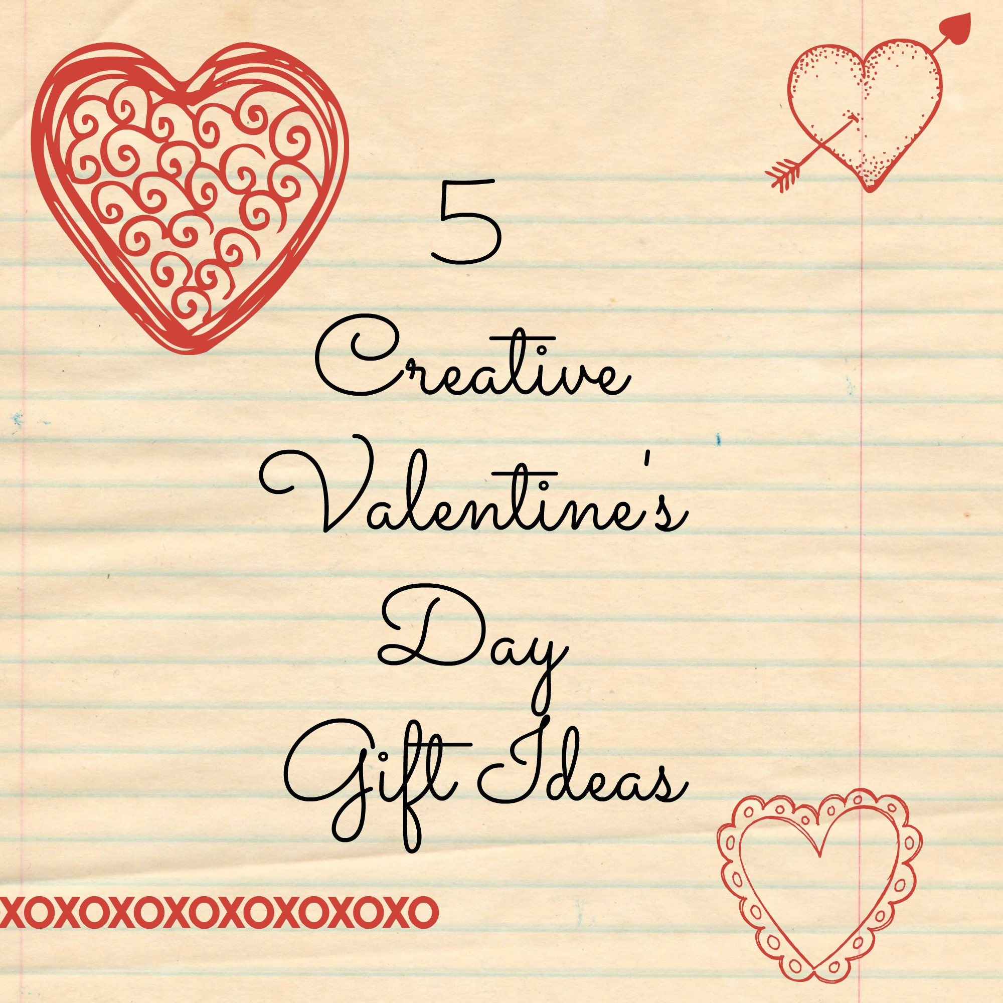 Creative Valentine Day Gift Ideas For Him
 5 Creative Valentine’s Day Gift Ideas