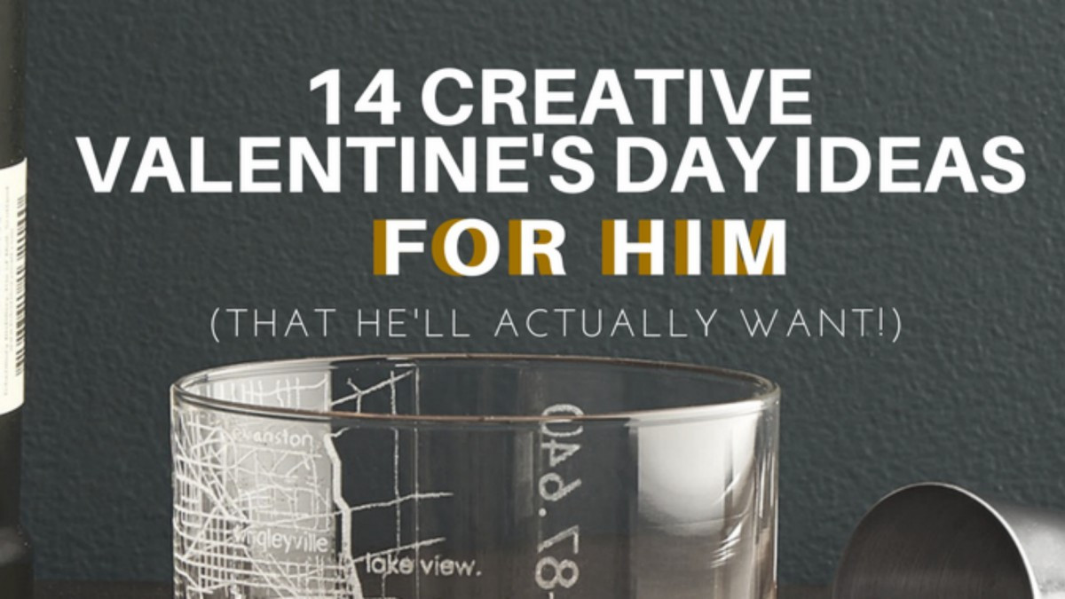 Creative Valentine Day Gift Ideas For Him
 14 Creative Valentine s Day Gift Ideas for Him Her