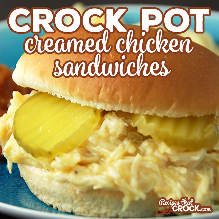Crockpot Chicken Sandwiches
 Crock Pot Creamed Chicken Sandwich Recipes That Crock