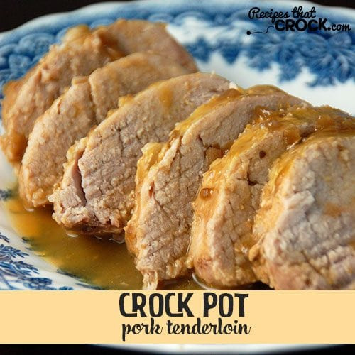 Crockpot Recipes Pork Loin
 Crock Pot Pork Tenderloin Recipes That Crock