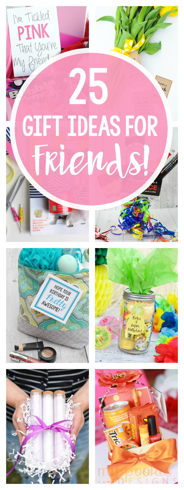 Cute Birthday Gifts
 25 Gifts Ideas for Friends – Fun Squared
