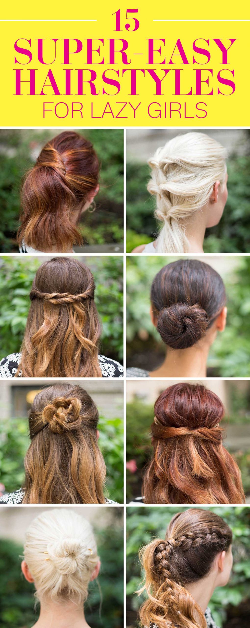Cute Hairstyle Ideas
 15 Super Easy Hairstyles for Girls in 2016 Three Step