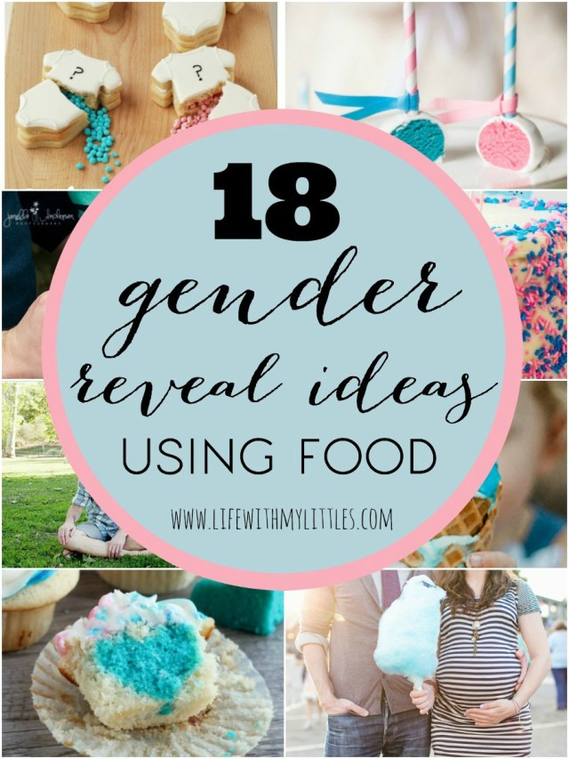 Cute Ideas For Baby Gender Reveal Party
 18 Gender Reveal Ideas Using Food Life With My Littles