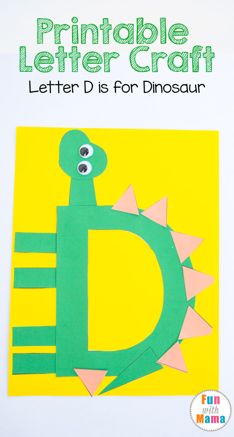 D Crafts For Preschoolers
 Printable Letter D Crafts D is for Dinosaur Fun with Mama