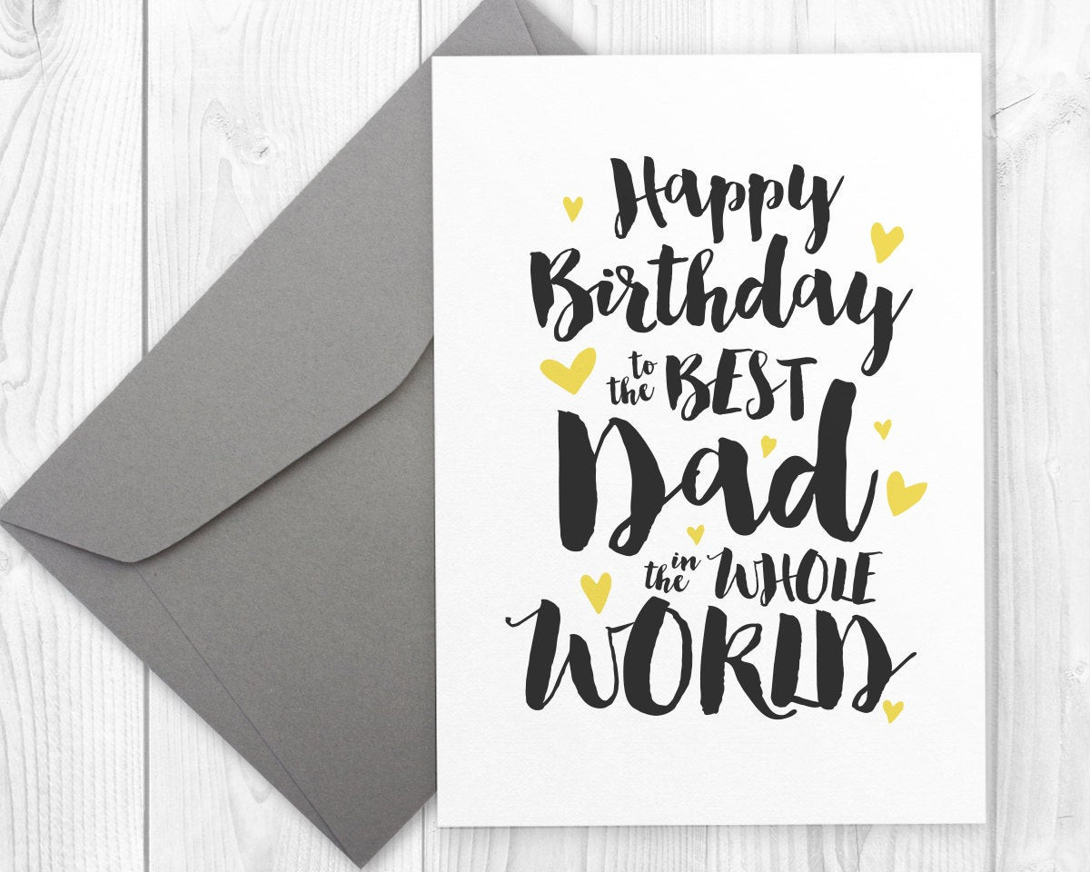 Dad Birthday Cards
 Printable Happy Birthday card for the best dad in the whole