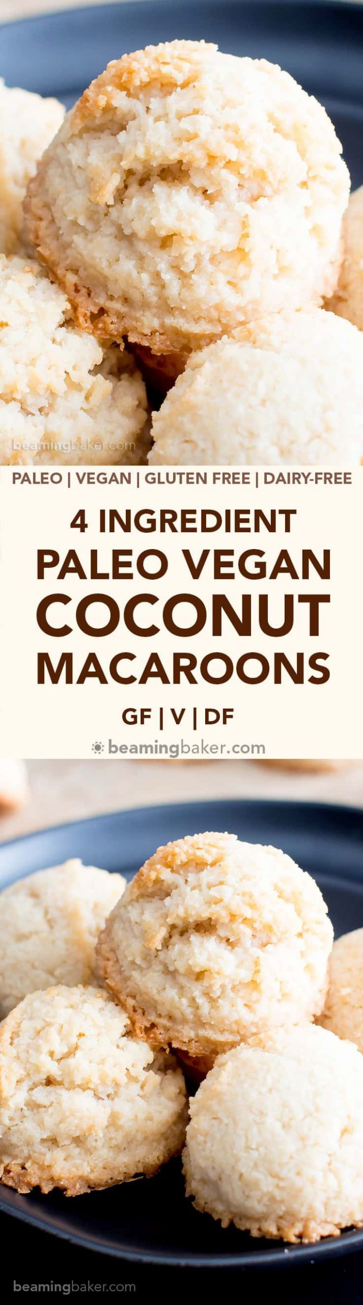 Dairy Free Macaroons
 4 Ingre nt Paleo Coconut Macaroons Recipe Vegan Paleo