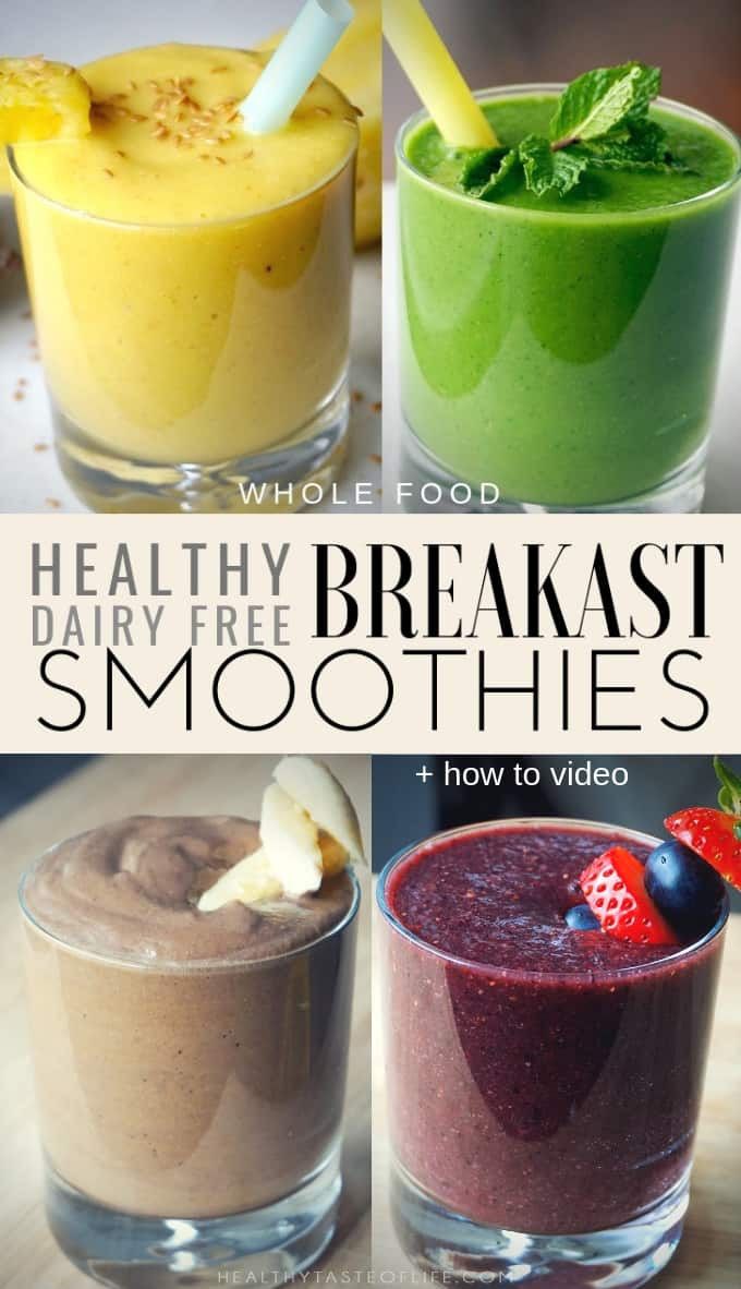 Dairy Free Smoothie Recipes
 Healthy Dairy Free Breakfast Smoothies Recipes