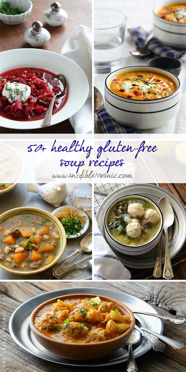 Dairy Free Soup Recipes
 50 Healthy Gluten Free Soup Recipes An Edible Mosaic™