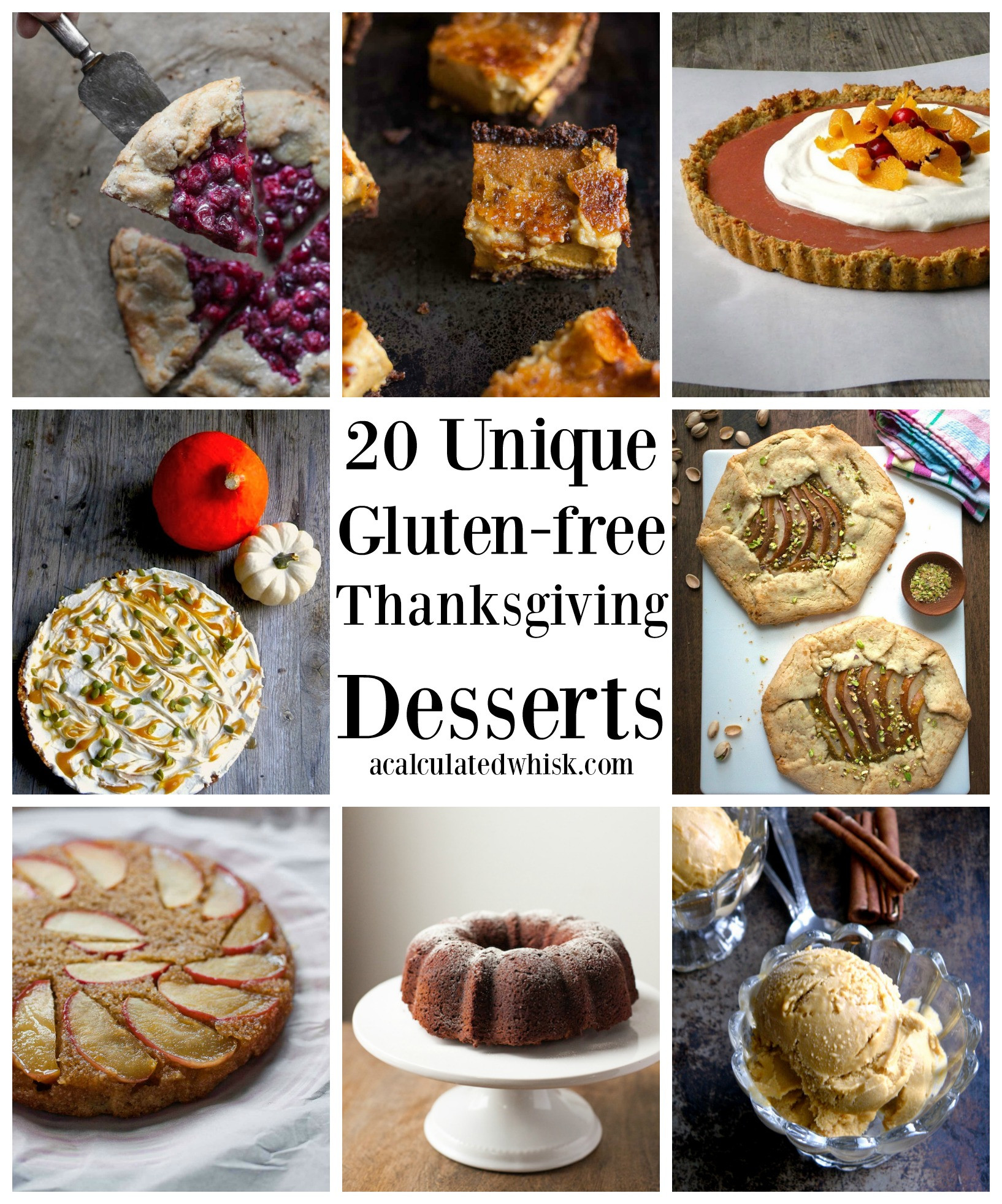 Dairy Free Thanksgiving Recipes
 20 Unique Gluten free Thanksgiving Desserts A Calculated