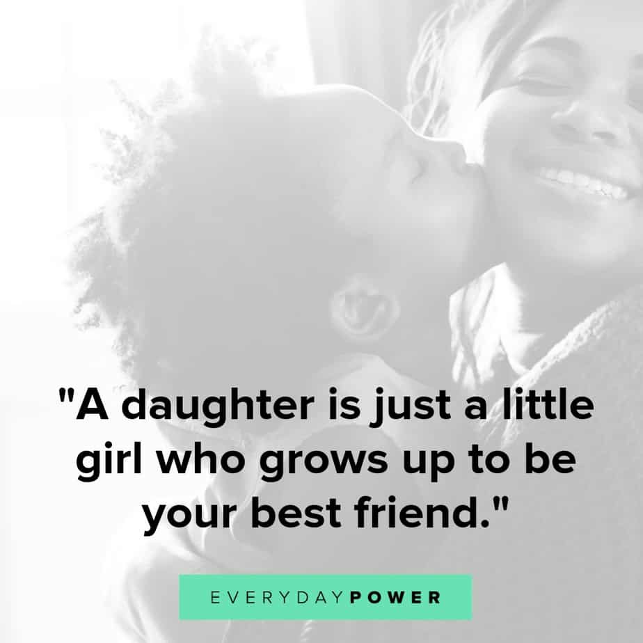 Daughters And Mother Quotes
 50 Mother Daughter Quotes Expressing Unconditional Love 2019