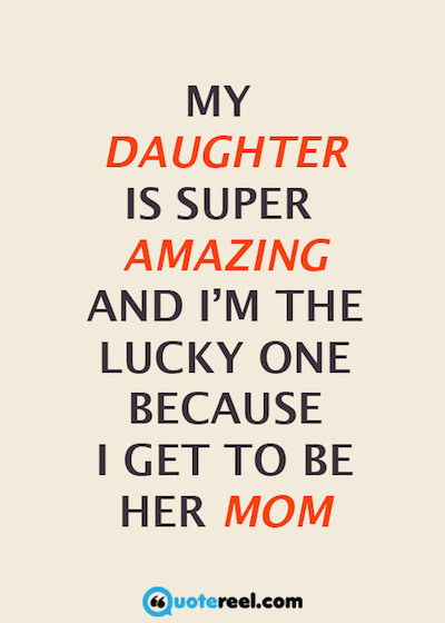 Daughters And Mother Quotes
 50 Mother Daughter Quotes To Inspire You