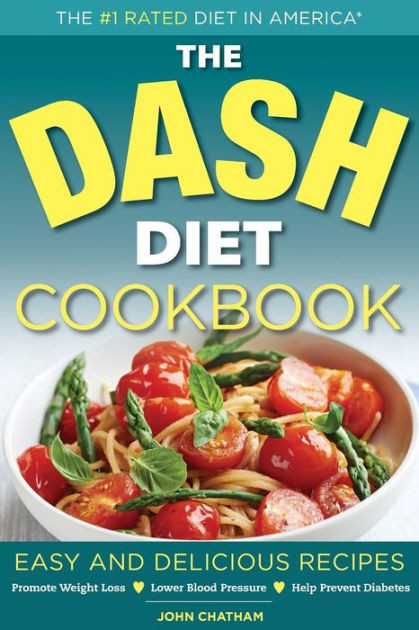 Diabetic Recipes For Weight Loss
 Dash Diet Health Plan Cookbook Easy and Delicious Recipes
