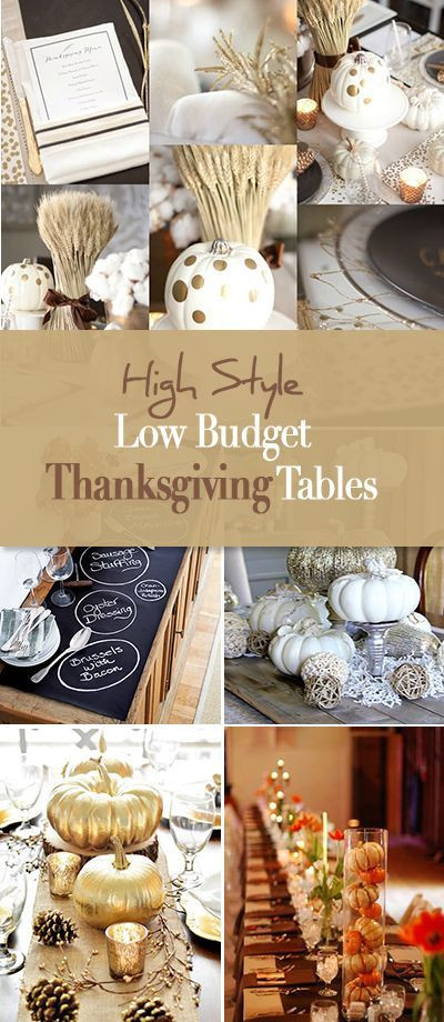 Dinner Party Decorating Ideas On A Budget
 High Style Low Bud Inexpensive Thanksgiving Table