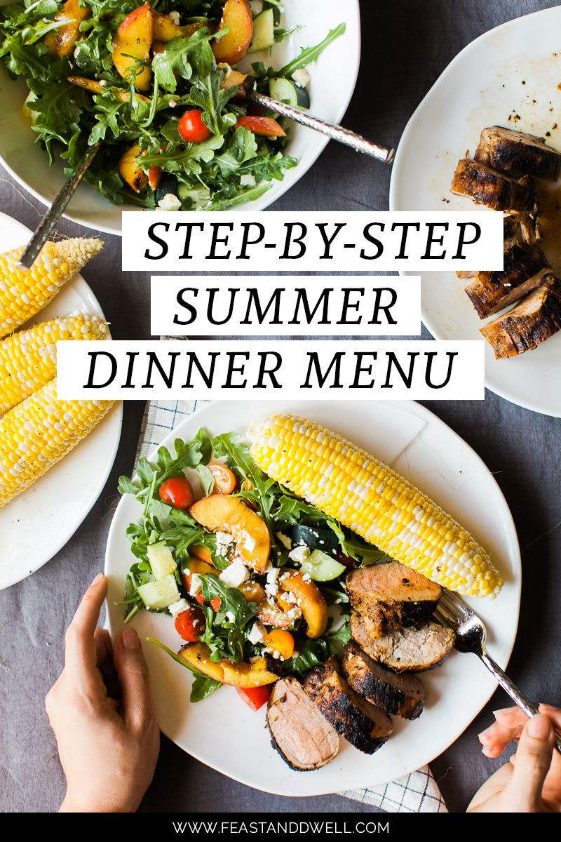 Dinner Party Ideas For Summer
 Step by Step Summer Party Dinner Menu