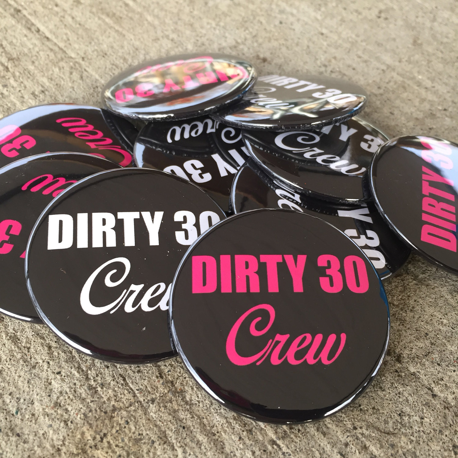 Dirty Thirty Birthday Party Ideas
 Dirty 30 Dirty 30 Crew Birthday Party 30th Birthday 30th