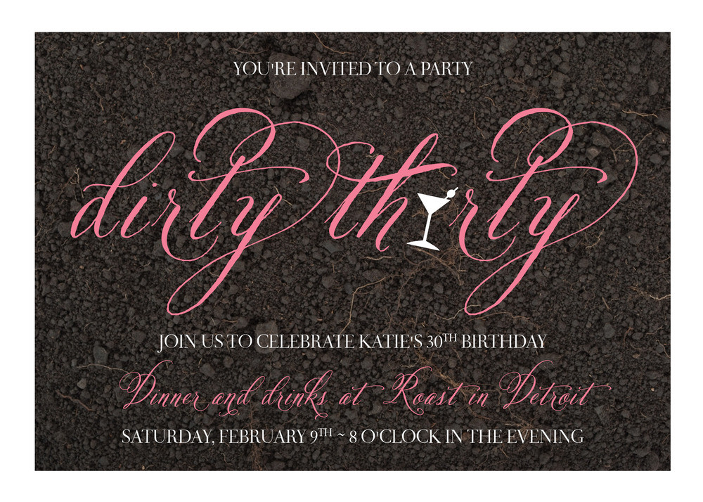Dirty Thirty Birthday Party Ideas
 30th Birthday Party The Dirty 30 B Lovely Events